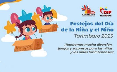 Invita Gobierno de Tarímbaro a los festejos por la niñez