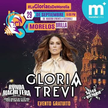 Esta noche Gloria Trevi en concierto espectacular por festejos de Aniversario del Natalicio de Morelos