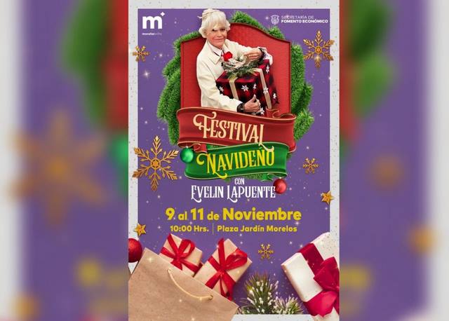 Alista Morelia su Primer Festival Navideño, junto a la estrella televisiva Evelyn Lapuente