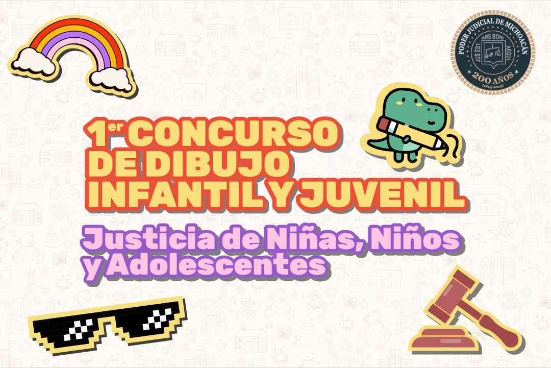 Con concurso de dibujo, niñas, niños y adolescentes podrán conocer más del Poder Judicial de Michoacán