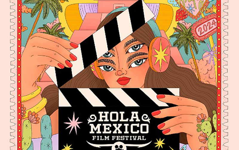 La 16ª edición del “Hola México Film Festival 2024” se realizará en L.A del 20 al 27 de septiembre