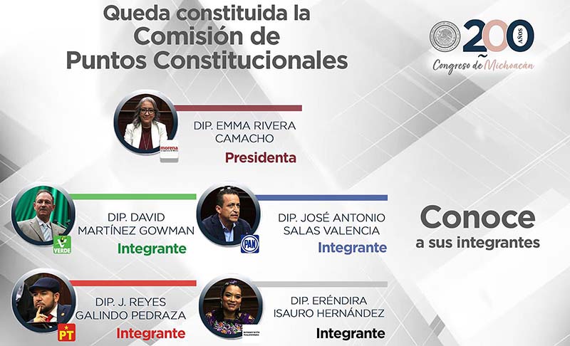 Integran diputados la Comisión de Puntos Constitucionales de la 76 Legislatura 