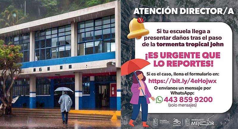 Si tu escuela sufrió daños por las lluvias, repórtalo a la SEE