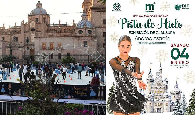Gobierno de Morelia cerrará la Pista de Hielo 2024 con exhibición de Andrea Astráin