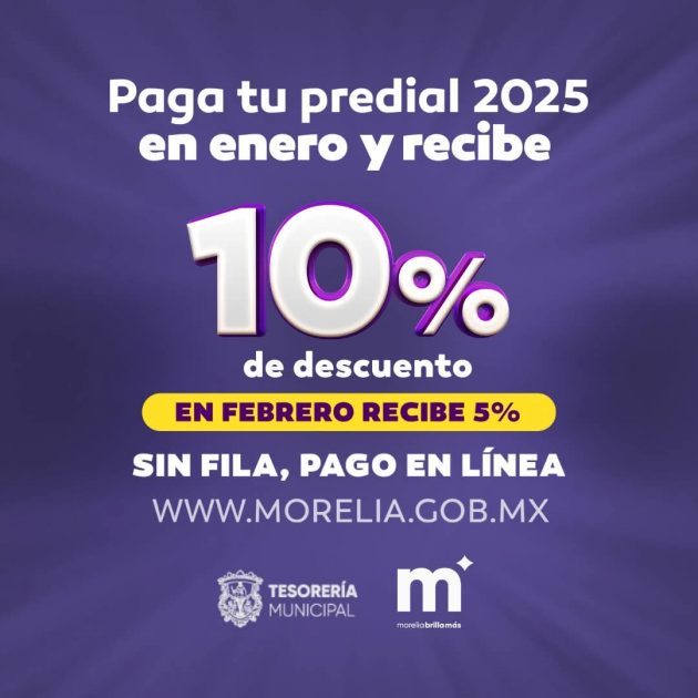 Continúa Gobierno de Morelia con el 10 por ciento de descuento en el pago del Predial.