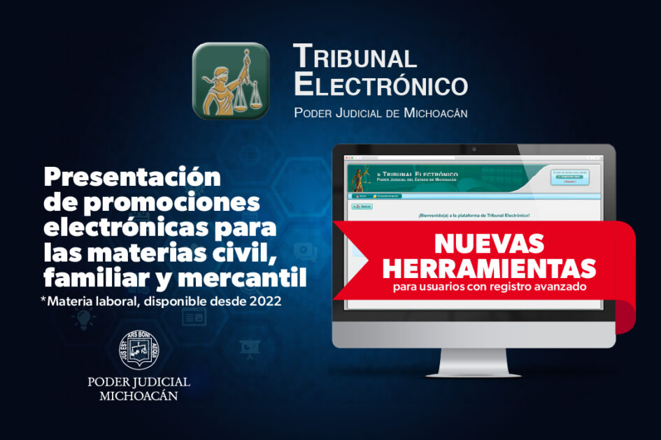 Tribunal Electrónico del Poder Judicial de Michoacán cuenta con nuevos servicios