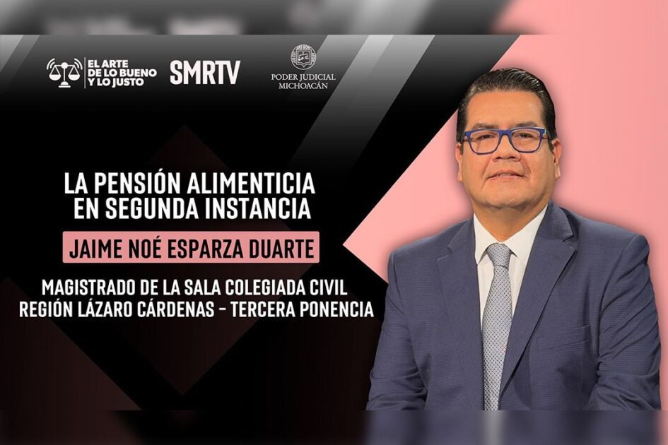 La ciudadanía puede tener confianza en el nuevo Poder Judicial, ya que cuenta con personas preparadas: Jaime Noé Esparza Duarte